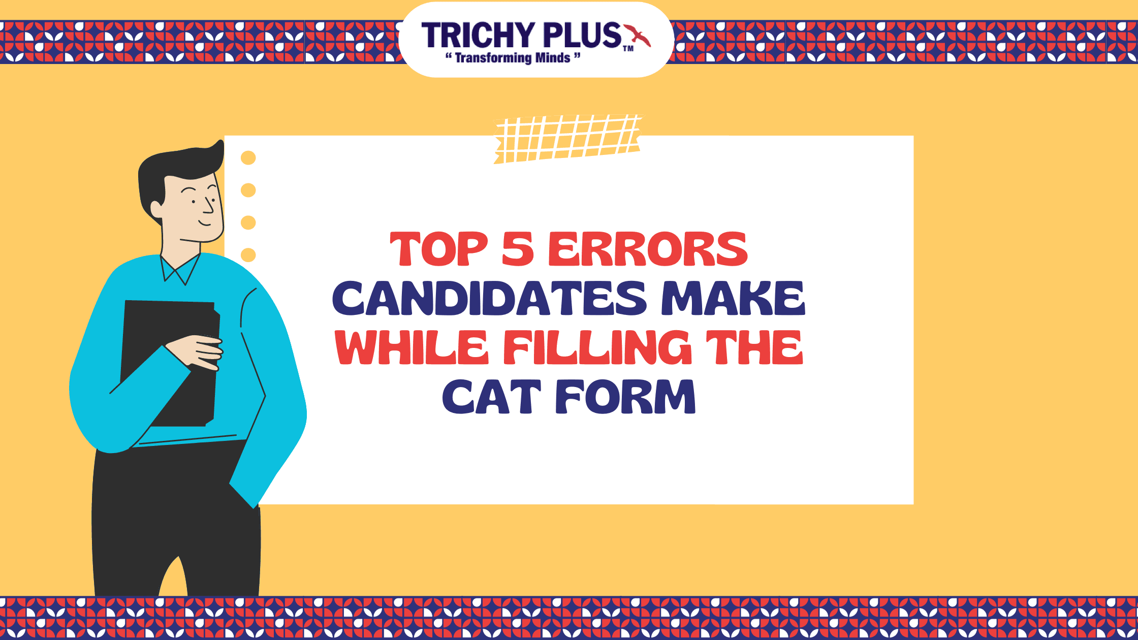 Top 5 Common Mistakes While Filling The CAT Form