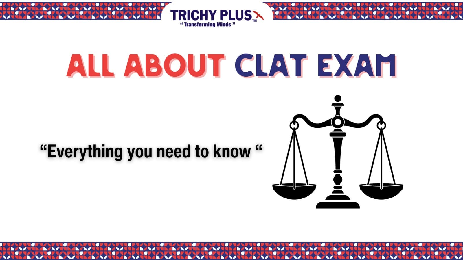 All About CLAT Exam