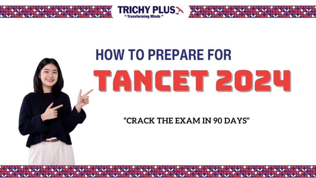 How to Prepare for TANCET 2024